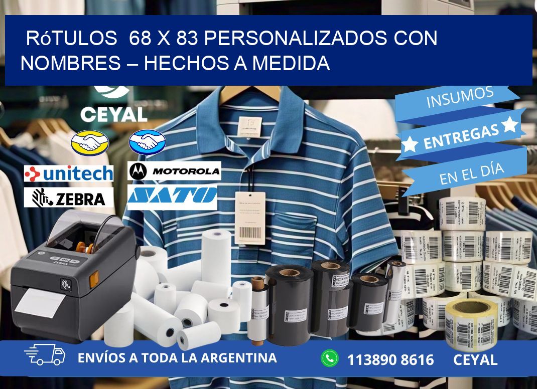 Rótulos  68 x 83 Personalizados con Nombres – Hechos a Medida