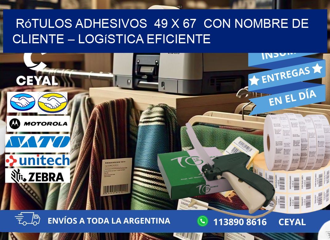 Rótulos Adhesivos 49 x 67 con Nombre de Cliente – Logística Eficiente