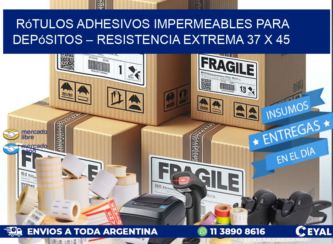 Rótulos Adhesivos Impermeables para Depósitos – Resistencia Extrema 37 x 45