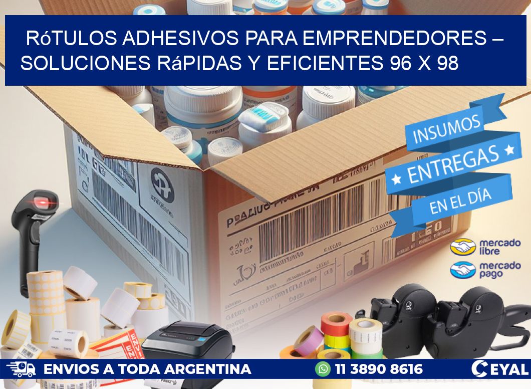 Rótulos Adhesivos para Emprendedores – Soluciones Rápidas y Eficientes 96 x 98