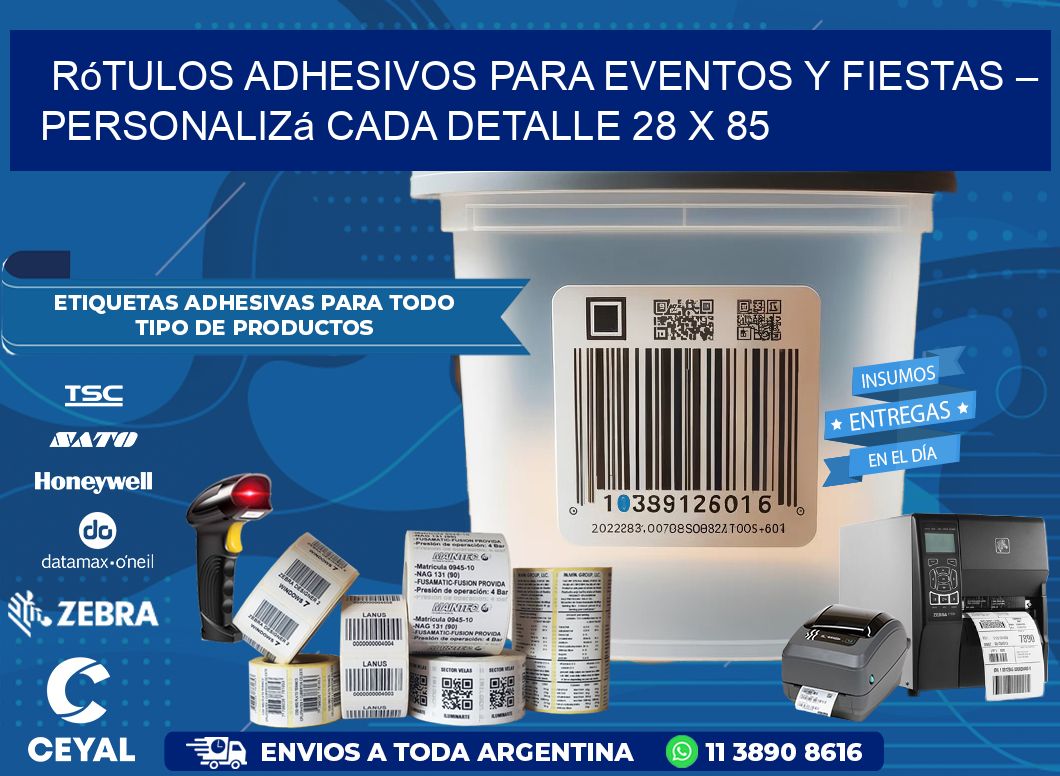 Rótulos Adhesivos para Eventos y Fiestas – Personalizá Cada Detalle 28 x 85
