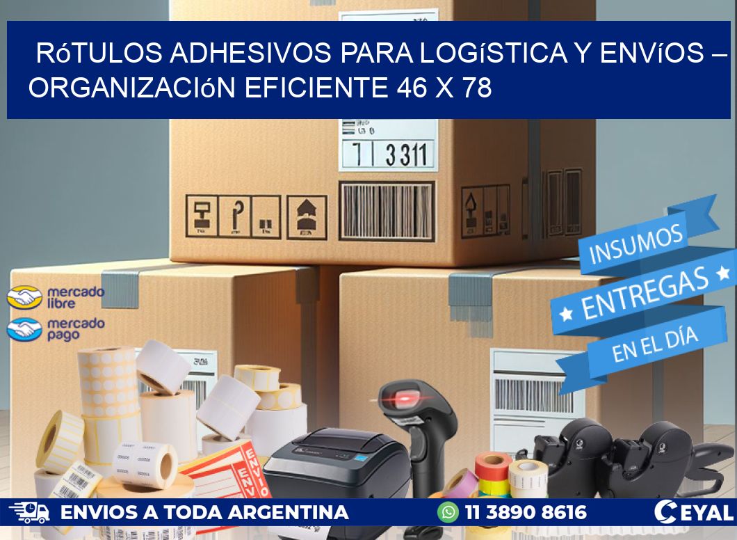 Rótulos Adhesivos para Logística y Envíos – Organización Eficiente 46 x 78