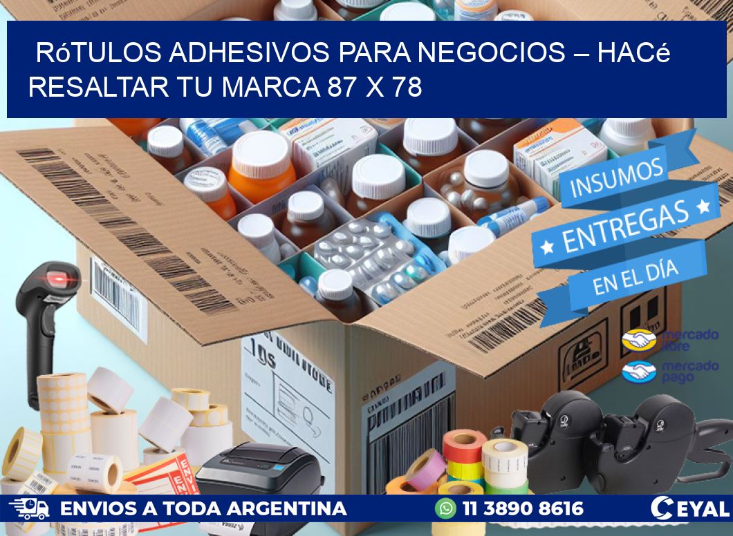 Rótulos Adhesivos para Negocios – Hacé Resaltar Tu Marca 87 x 78