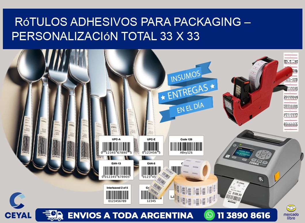 Rótulos Adhesivos para Packaging – Personalización Total 33 x 33
