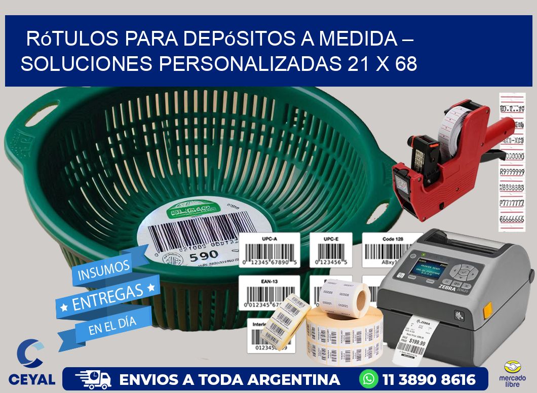 Rótulos para Depósitos a Medida – Soluciones Personalizadas 21 x 68