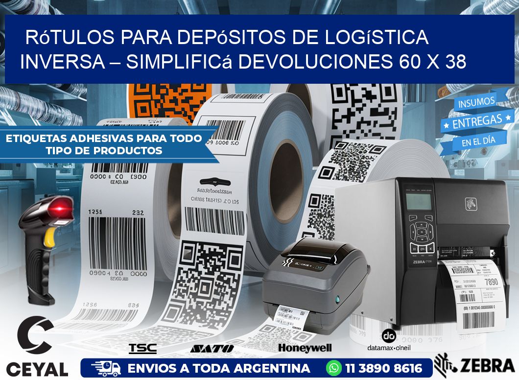 Rótulos para Depósitos de Logística Inversa – Simplificá Devoluciones 60 x 38