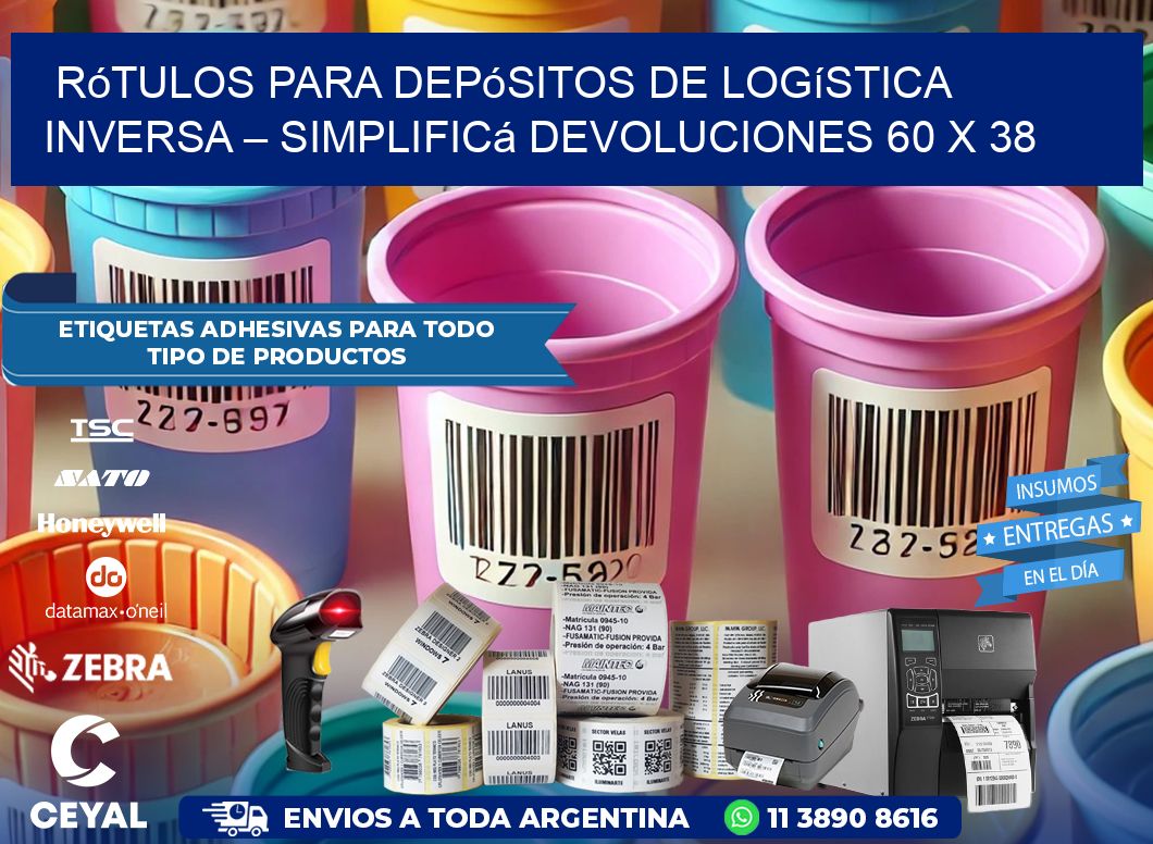 Rótulos para Depósitos de Logística Inversa – Simplificá Devoluciones 60 x 38