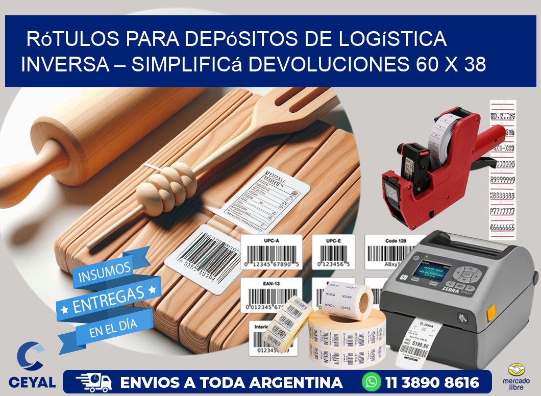 Rótulos para Depósitos de Logística Inversa – Simplificá Devoluciones 60 x 38
