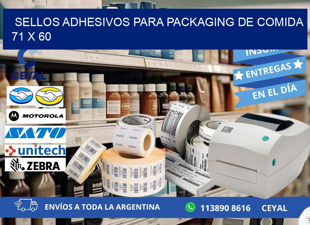 SELLOS ADHESIVOS PARA PACKAGING DE COMIDA  71 x 60