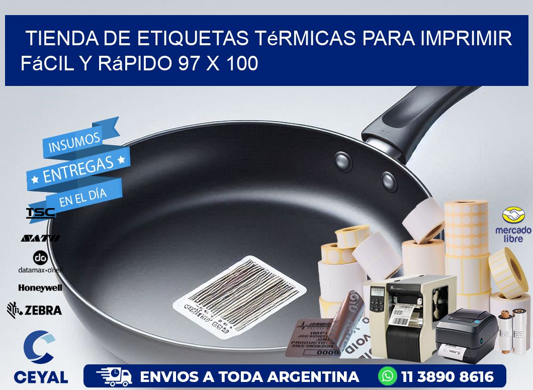 Tienda de Etiquetas Térmicas para Imprimir Fácil y Rápido 97 x 100