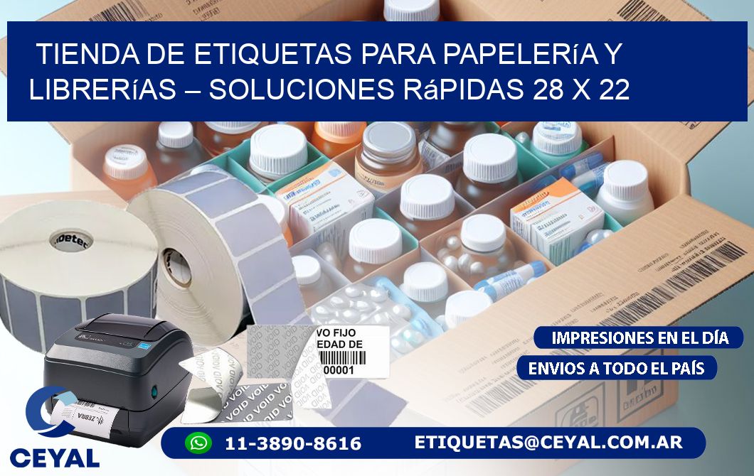 Tienda de Etiquetas para Papelería y Librerías – Soluciones Rápidas 28 x 22