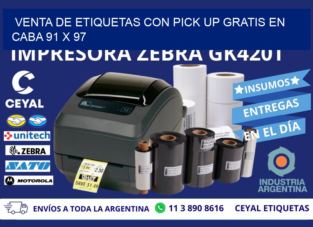 VENTA DE ETIQUETAS CON PICK UP GRATIS EN CABA 91 x 97
