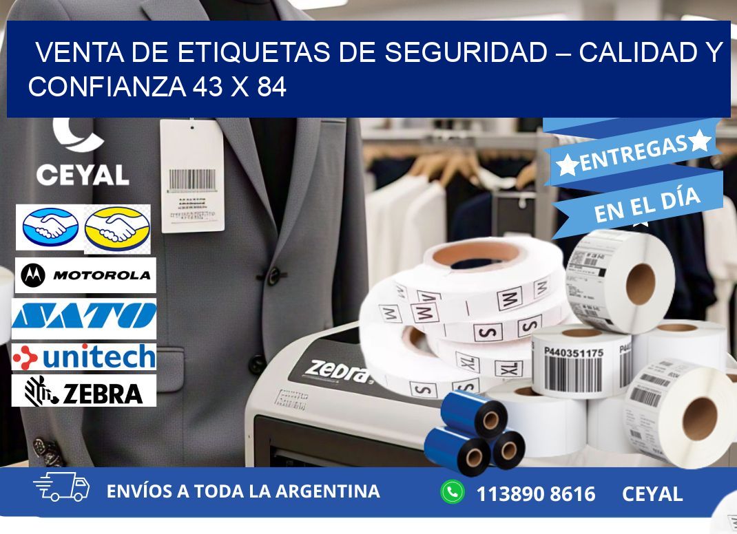 VENTA DE ETIQUETAS DE SEGURIDAD – CALIDAD Y CONFIANZA 43 x 84