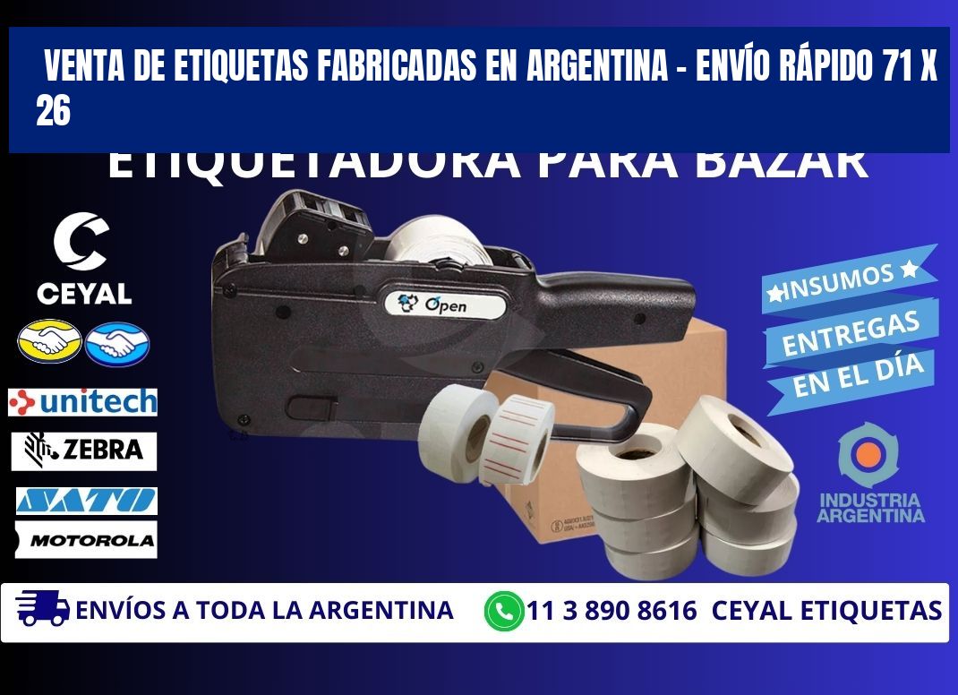 VENTA DE ETIQUETAS FABRICADAS EN ARGENTINA – ENVÍO RÁPIDO 71 x 26