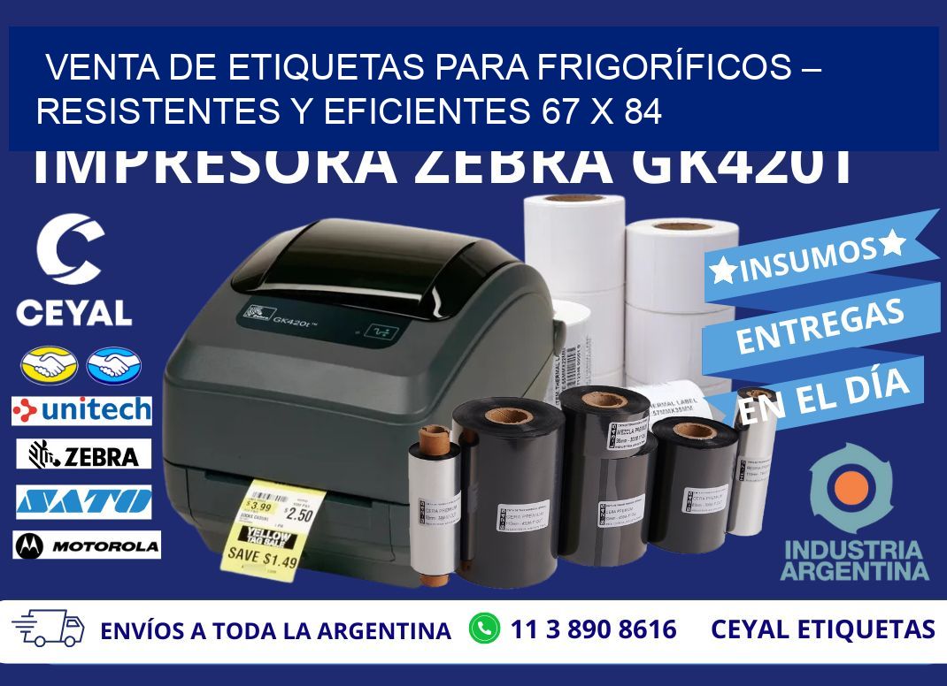 VENTA DE ETIQUETAS PARA FRIGORÍFICOS – RESISTENTES Y EFICIENTES 67 x 84
