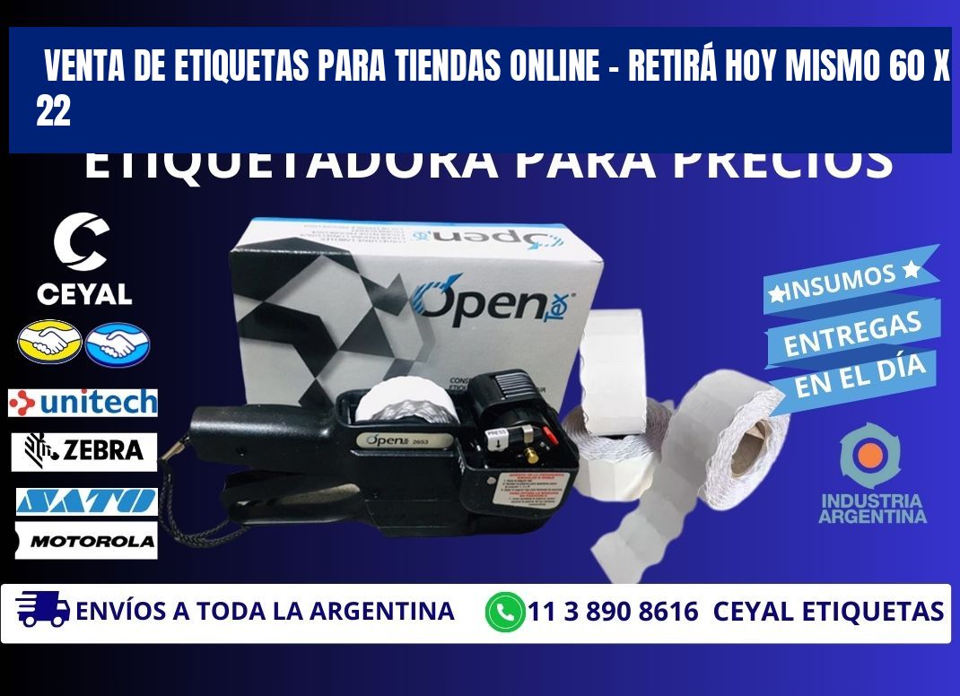VENTA DE ETIQUETAS PARA TIENDAS ONLINE – RETIRÁ HOY MISMO 60 x 22