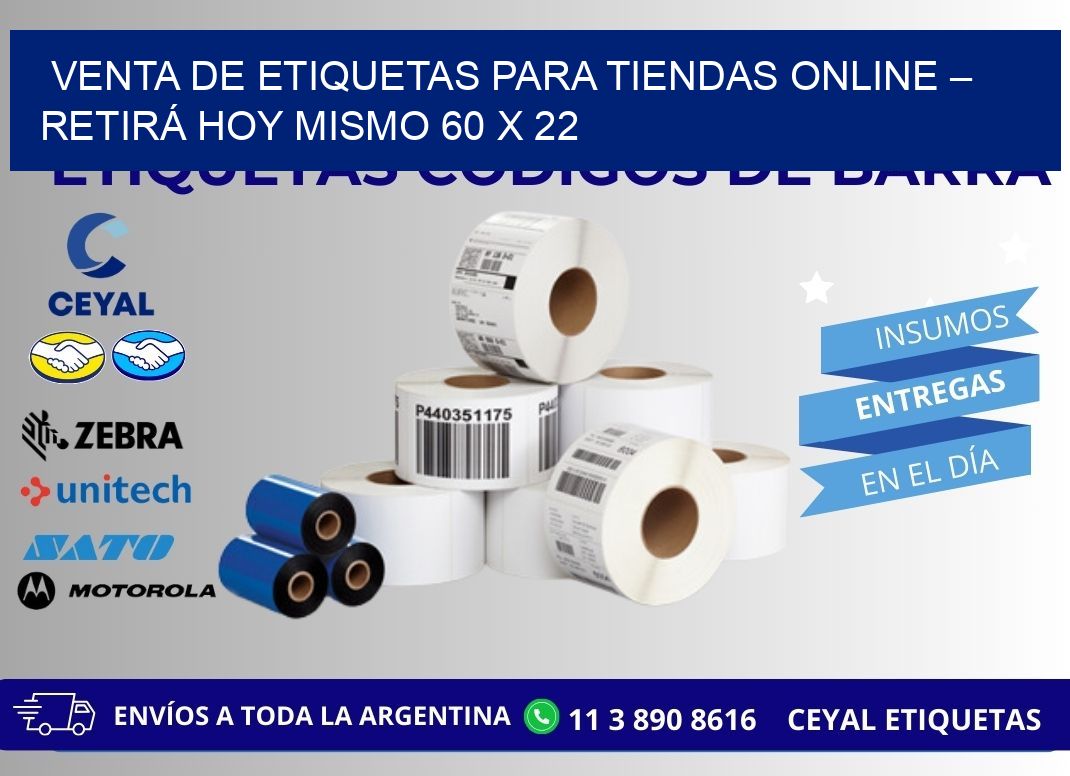 VENTA DE ETIQUETAS PARA TIENDAS ONLINE – RETIRÁ HOY MISMO 60 x 22