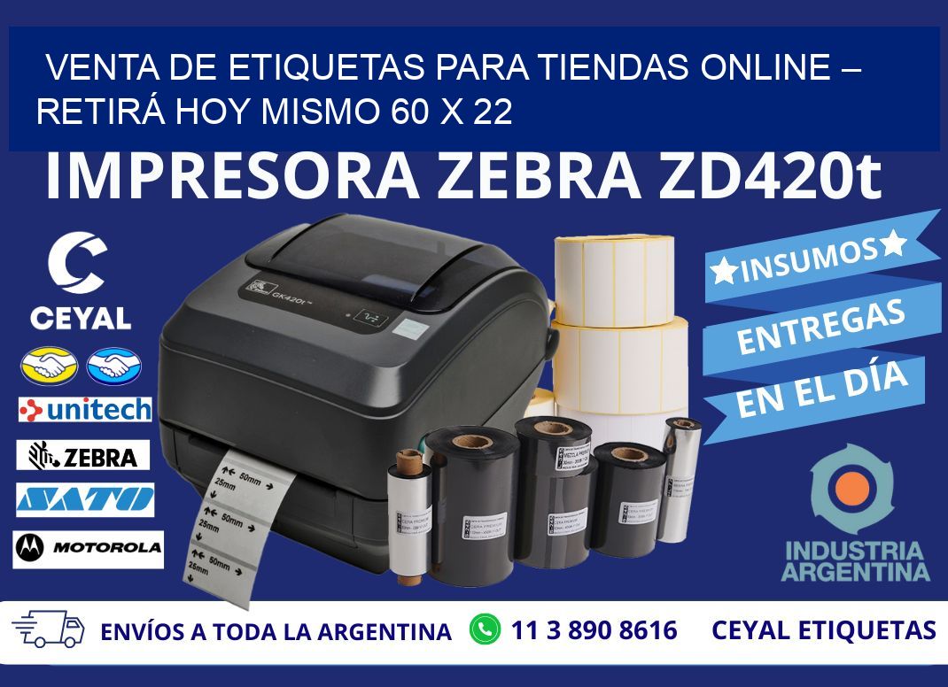 VENTA DE ETIQUETAS PARA TIENDAS ONLINE – RETIRÁ HOY MISMO 60 x 22