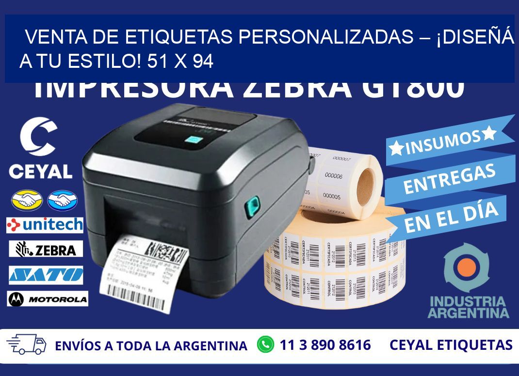 VENTA DE ETIQUETAS PERSONALIZADAS – ¡DISEÑÁ A TU ESTILO! 51 x 94