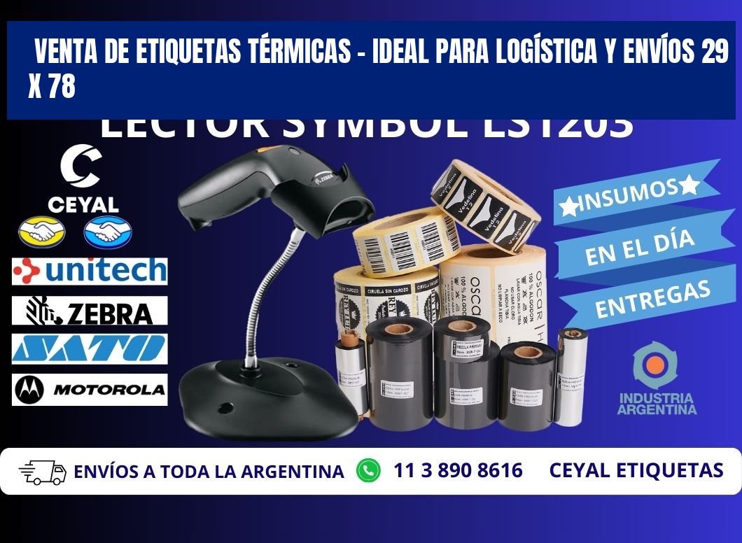 VENTA DE ETIQUETAS TÉRMICAS – IDEAL PARA LOGÍSTICA Y ENVÍOS 29 x 78
