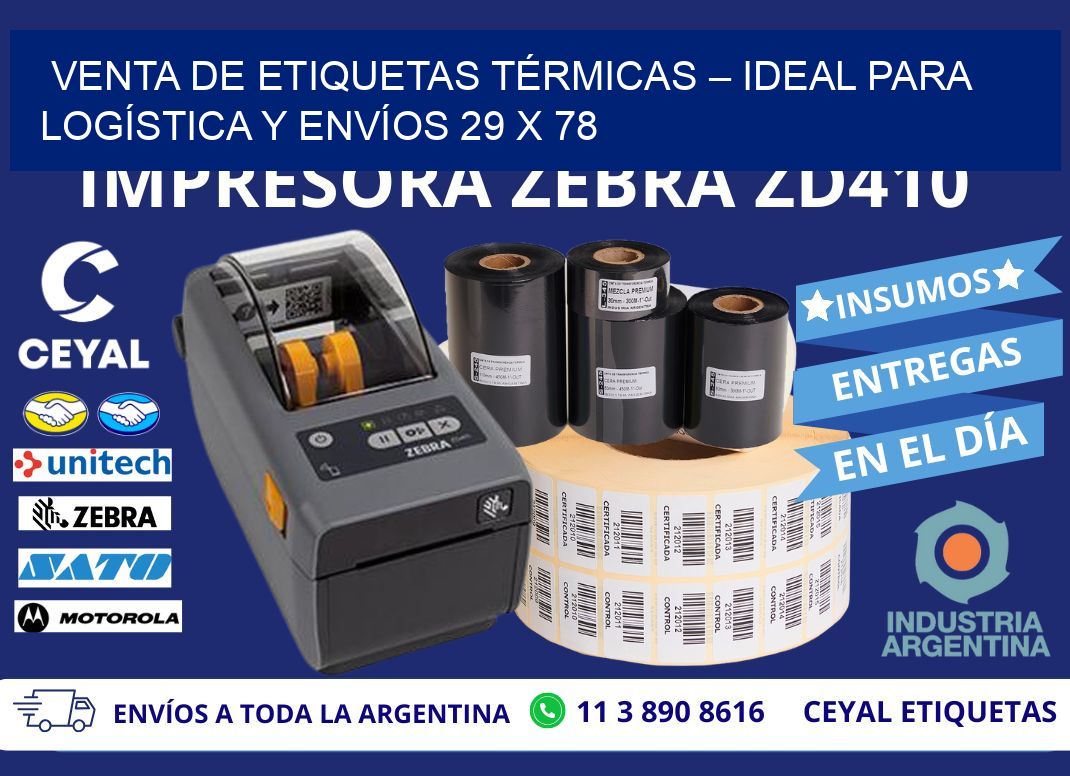VENTA DE ETIQUETAS TÉRMICAS – IDEAL PARA LOGÍSTICA Y ENVÍOS 29 x 78