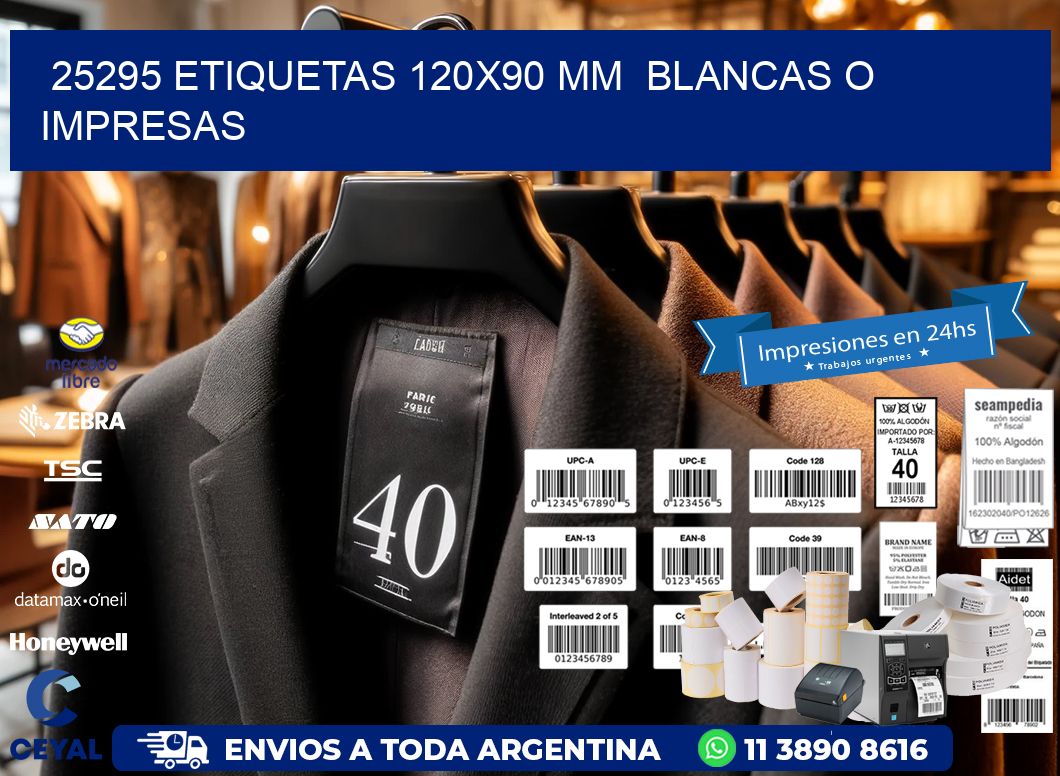 25295 ETIQUETAS 120x90 mm BLANCAS O IMPRESAS