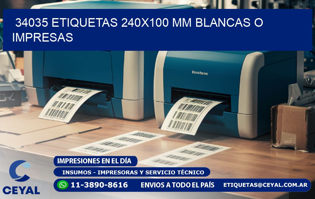 34035 ETIQUETAS 240x100 mm BLANCAS O IMPRESAS