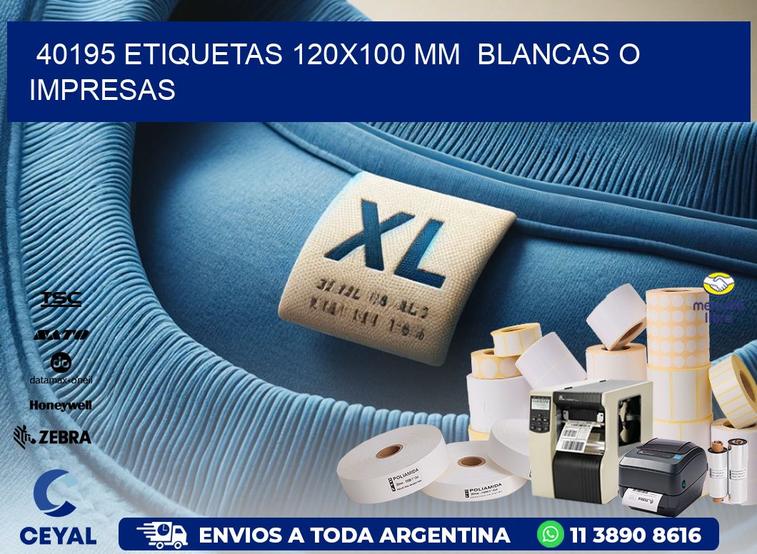 40195 ETIQUETAS 120x100 mm BLANCAS O IMPRESAS