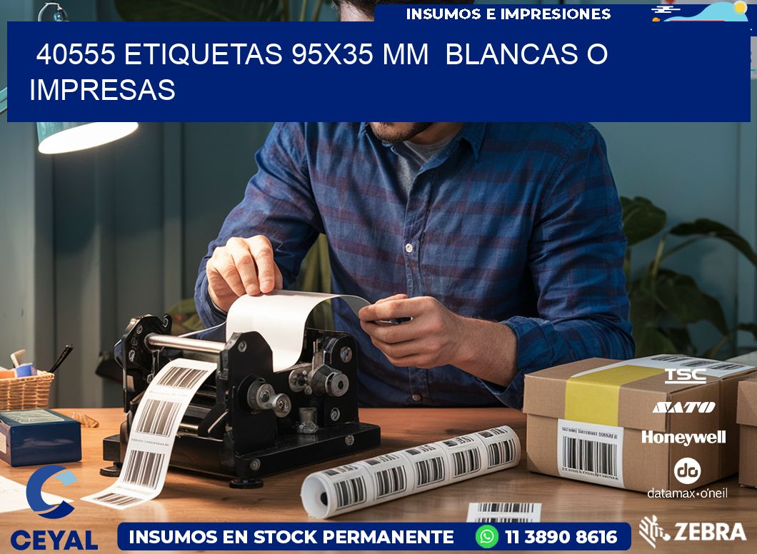 40555 ETIQUETAS 95×35 mm  BLANCAS O IMPRESAS
