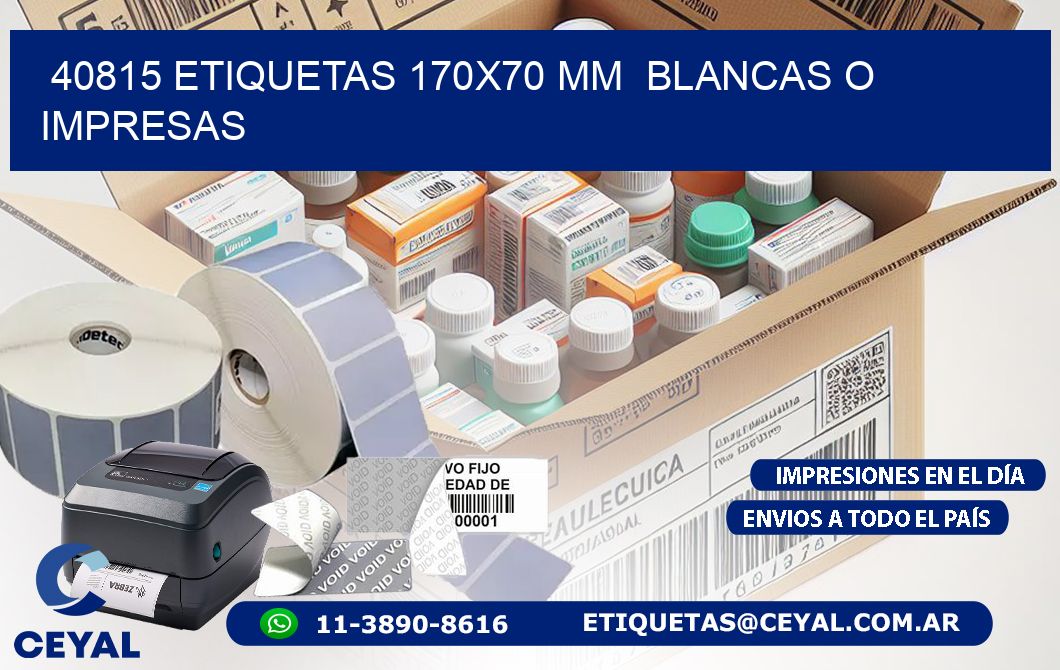 40815 ETIQUETAS 170x70 mm BLANCAS O IMPRESAS