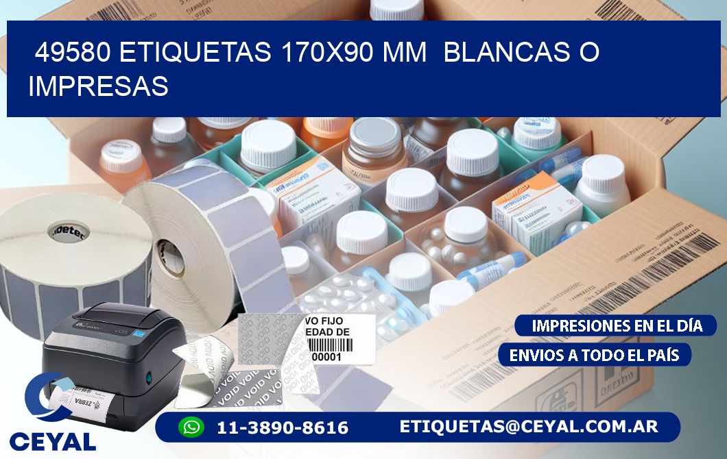 49580 ETIQUETAS 170x90 mm BLANCAS O IMPRESAS