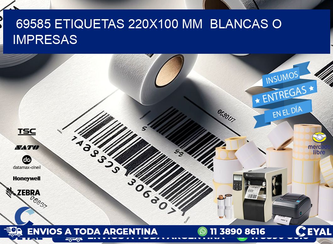 69585 ETIQUETAS 220x100 mm  BLANCAS O IMPRESAS