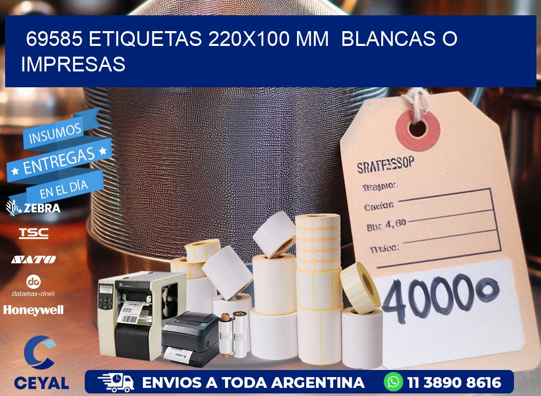 69585 ETIQUETAS 220x100 mm  BLANCAS O IMPRESAS