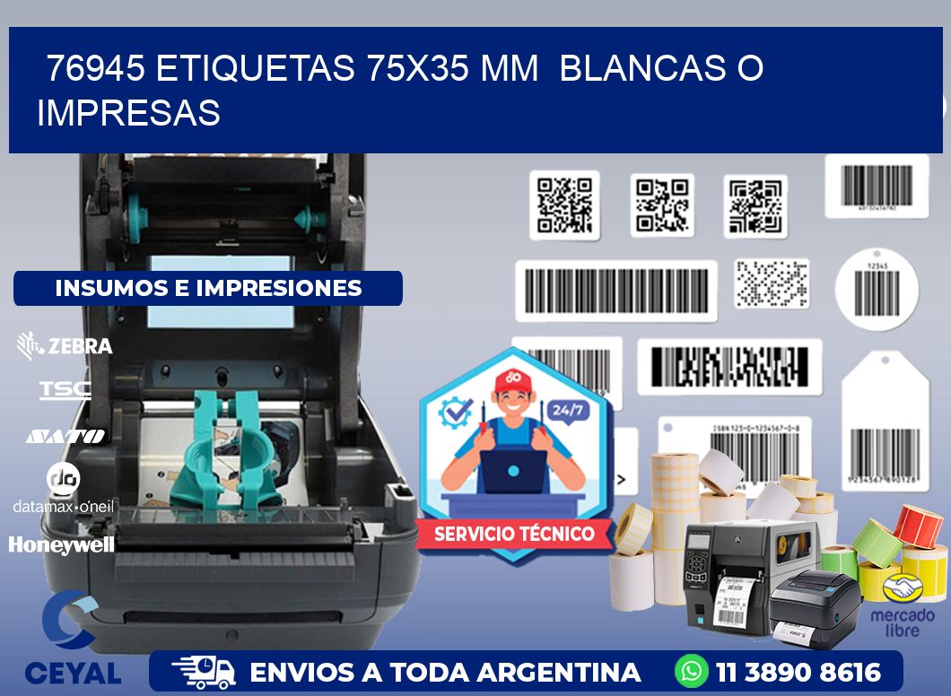 76945 ETIQUETAS 75x35 mm BLANCAS O IMPRESAS