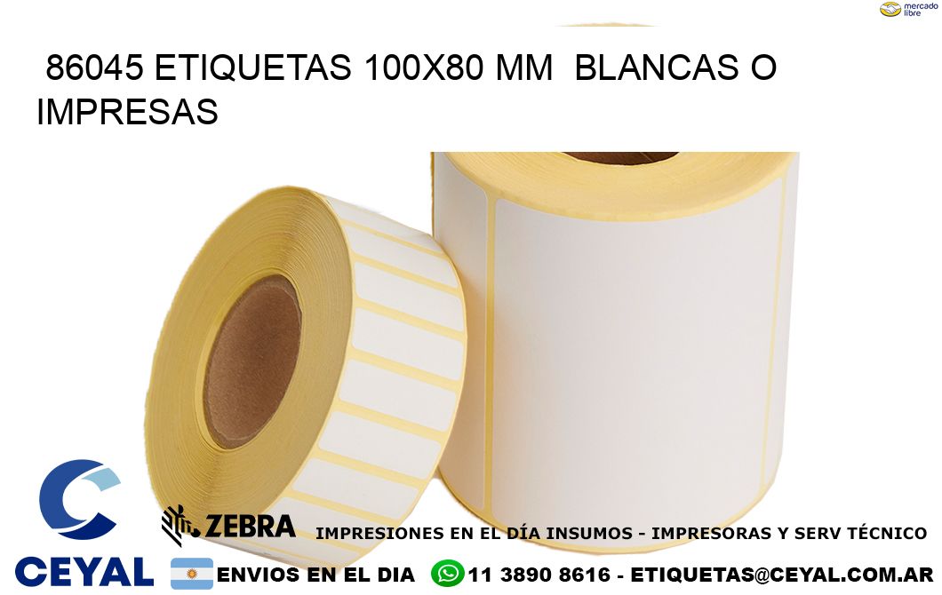 86045 ETIQUETAS 100x80 mm BLANCAS O IMPRESAS