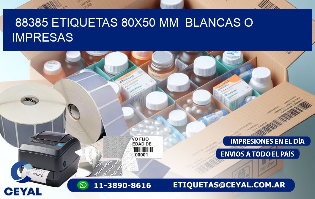 88385 ETIQUETAS 80x50 mm BLANCAS O IMPRESAS