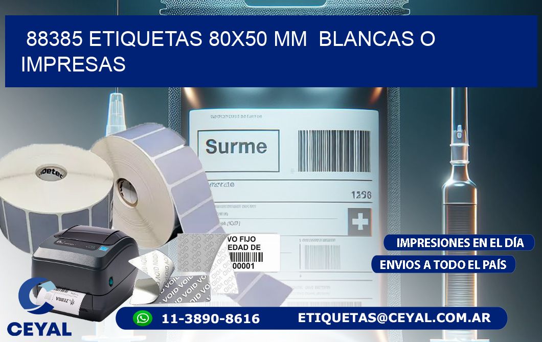 88385 ETIQUETAS 80x50 mm BLANCAS O IMPRESAS