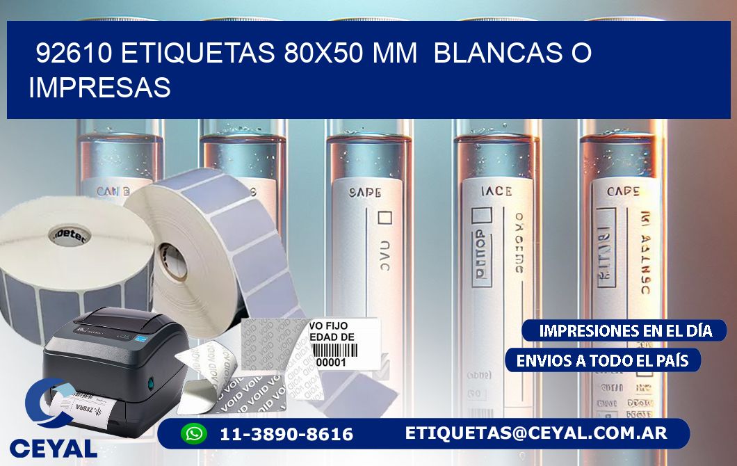 92610 ETIQUETAS 80x50 mm BLANCAS O IMPRESAS