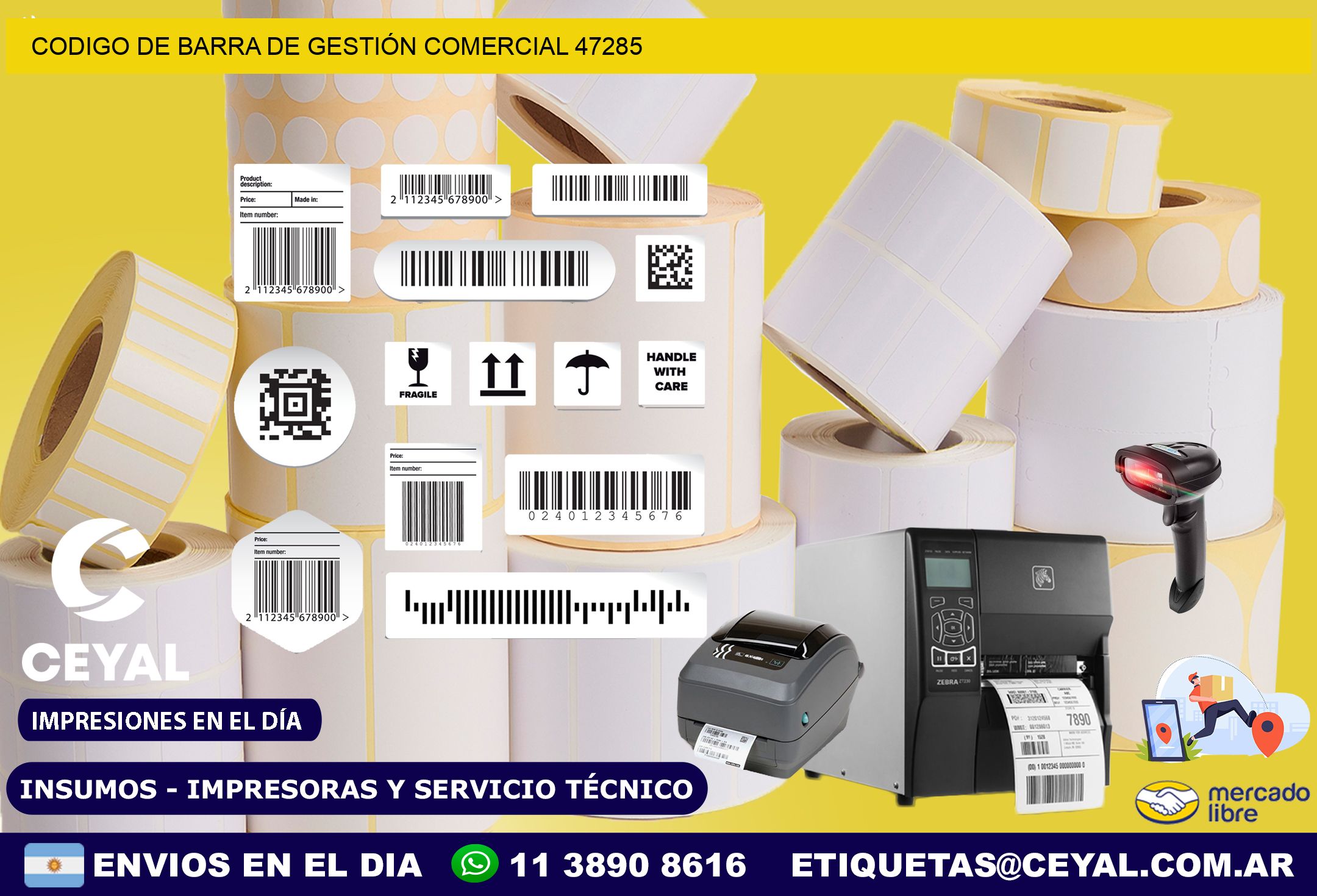 CODIGO DE BARRA DE GESTIÓN COMERCIAL 47285