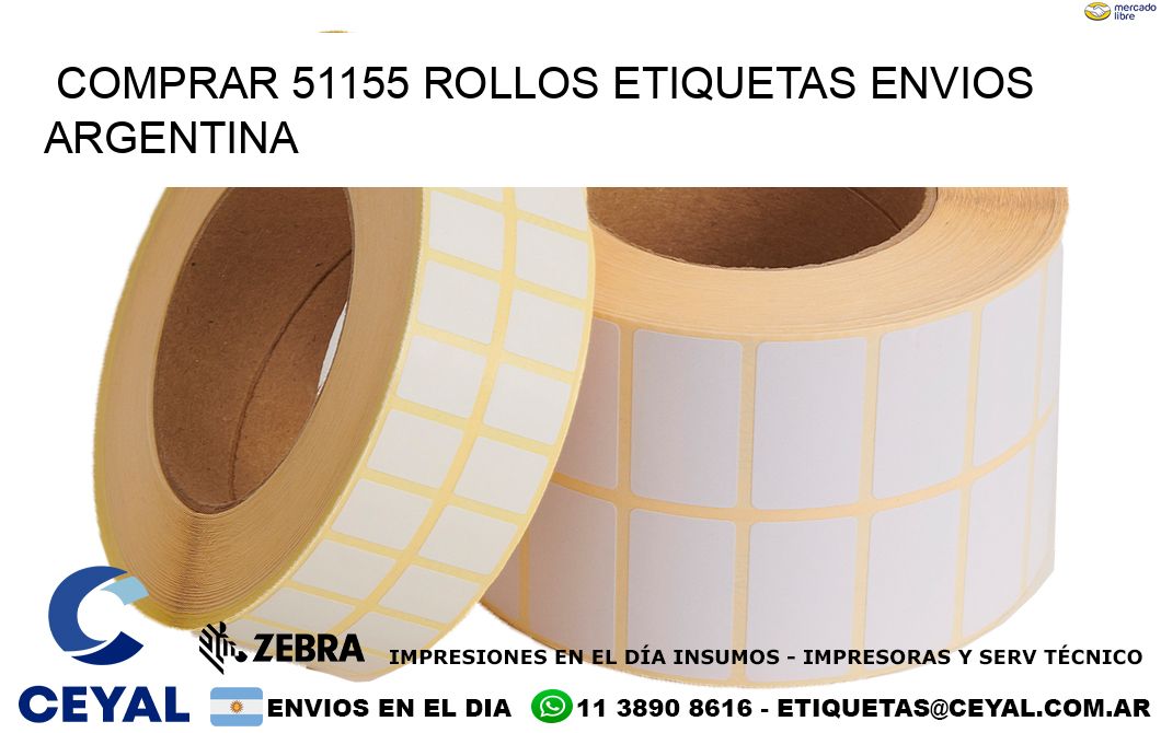 COMPRAR 51155 ROLLOS ETIQUETAS ENVIOS ARGENTINA