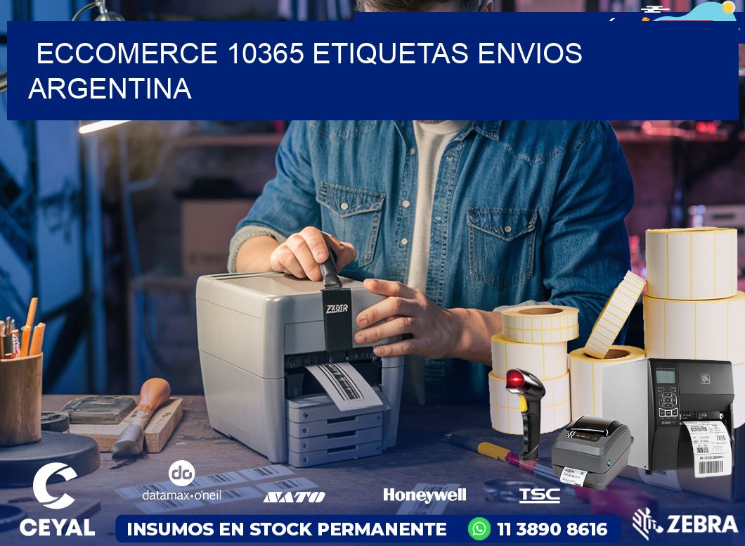 ECCOMERCE 10365 ETIQUETAS ENVIOS ARGENTINA
