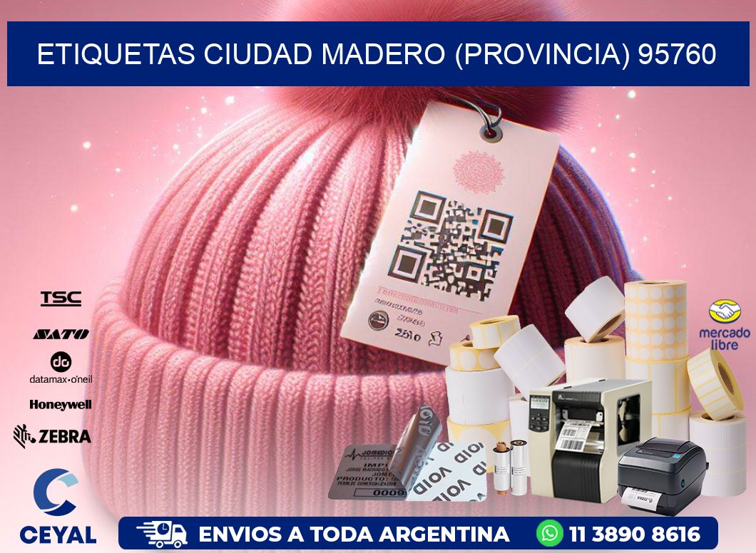 ETIQUETAS CIUDAD MADERO (PROVINCIA) 95760