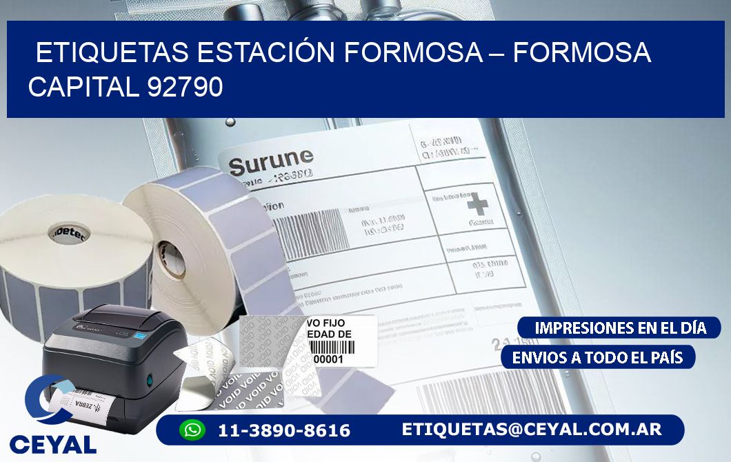ETIQUETAS ESTACIÓN FORMOSA – FORMOSA CAPITAL 92790