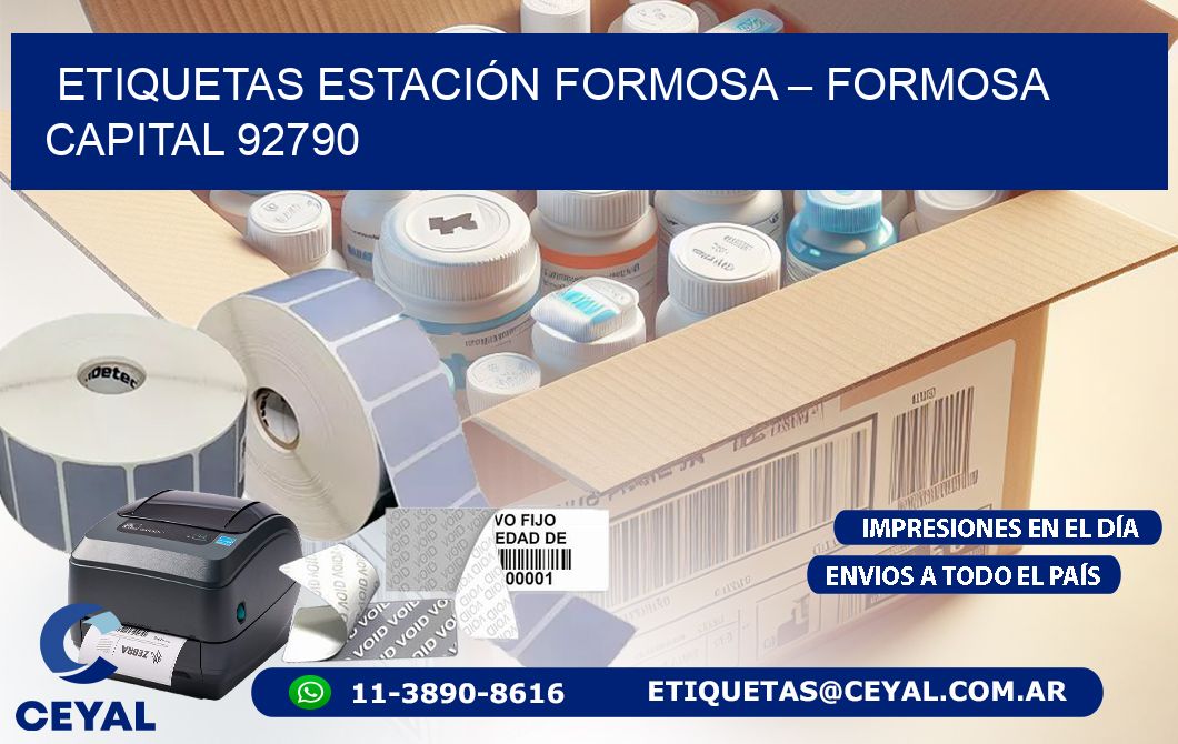 ETIQUETAS ESTACIÓN FORMOSA – FORMOSA CAPITAL 92790
