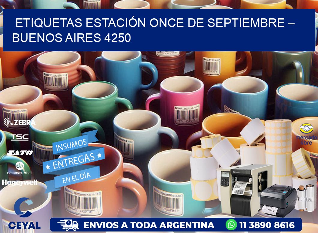 ETIQUETAS ESTACIÓN ONCE DE SEPTIEMBRE – BUENOS AIRES 4250