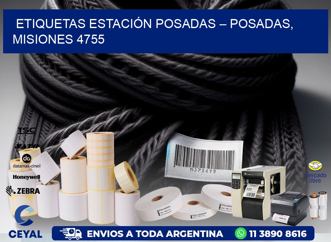 ETIQUETAS ESTACIÓN POSADAS – POSADAS, MISIONES 4755