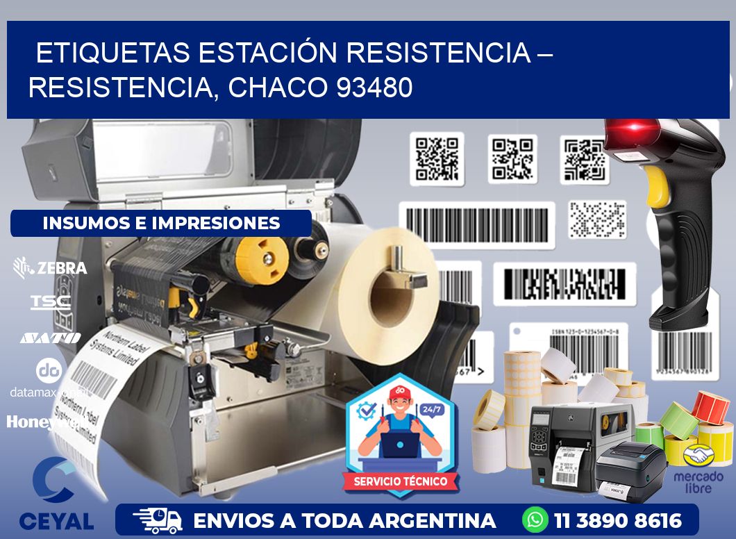 ETIQUETAS ESTACIÓN RESISTENCIA – RESISTENCIA, CHACO 93480