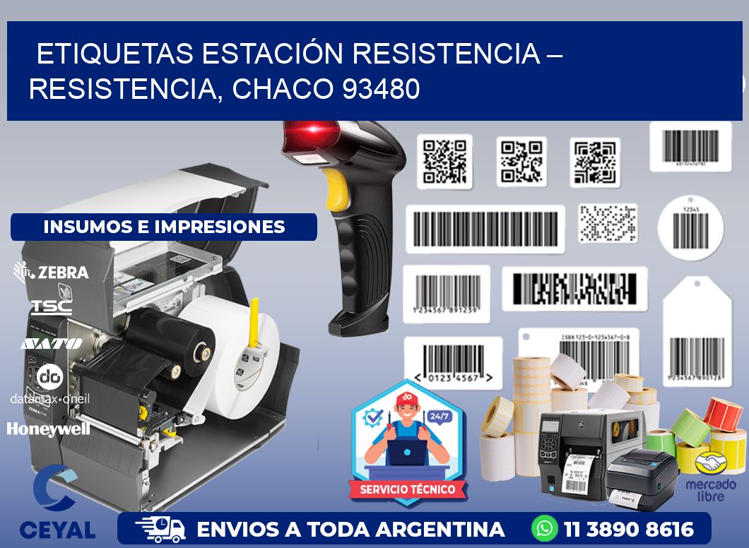 ETIQUETAS ESTACIÓN RESISTENCIA – RESISTENCIA, CHACO 93480