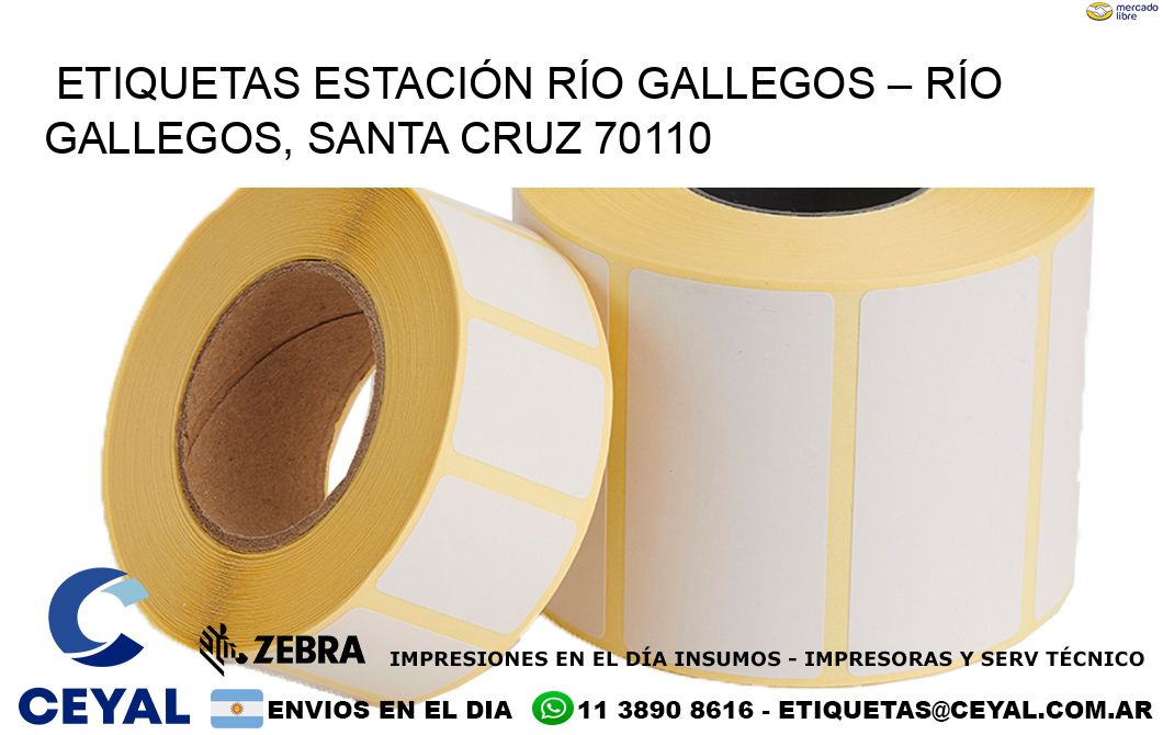 ETIQUETAS ESTACIÓN RÍO GALLEGOS – RÍO GALLEGOS, SANTA CRUZ 70110