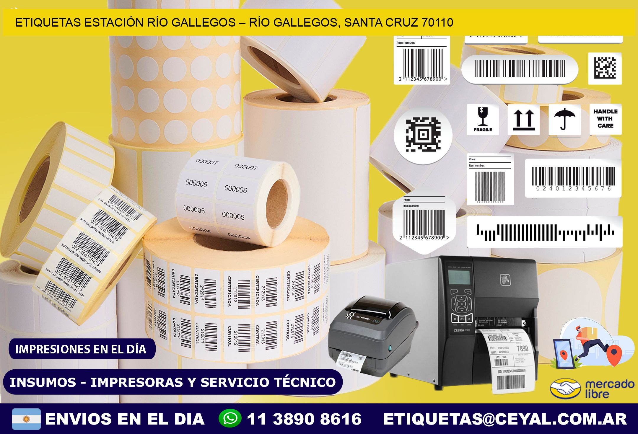 ETIQUETAS ESTACIÓN RÍO GALLEGOS – RÍO GALLEGOS, SANTA CRUZ 70110